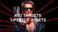 ATO Now Targeting 'Lifestyle' Assets